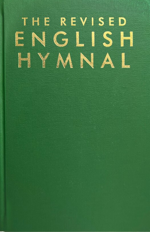 The Revised English Hymnal Words Edition