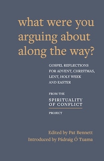 Front cover_What Were You Arguing about Along the Way?