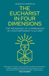 Front cover_The Eucharist in Four Dimensions