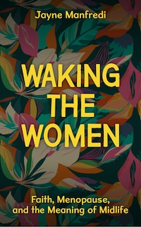 Front cover_Waking the Women