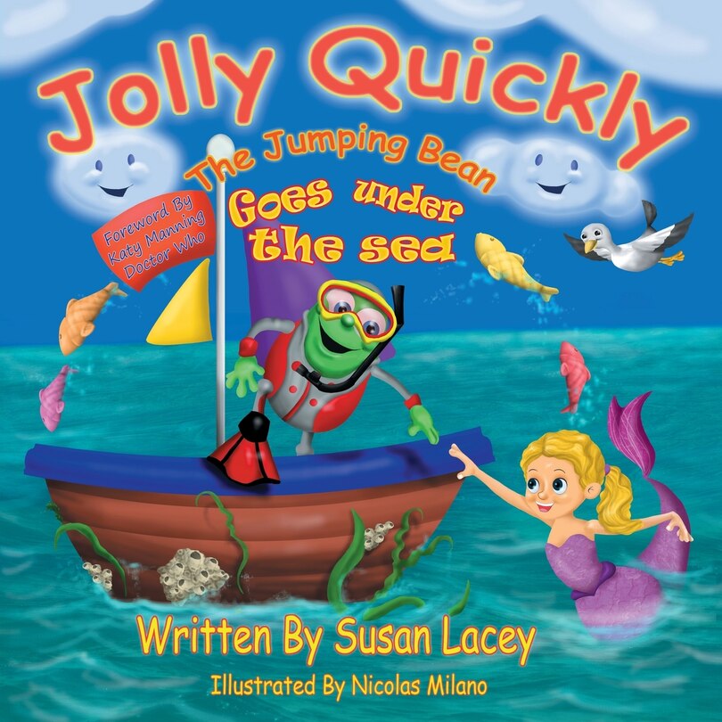 Front cover_Jolly Quickly The Jumping Bean Goes Under The Sea
