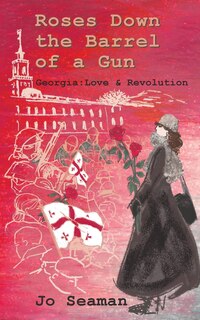 Front cover_Roses Down The Barrel Of A Gun