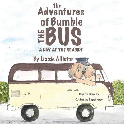 The Adventures of Bumble the Bus: A Day at the Seaside