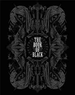 The Book Of Black by Faye Dowling