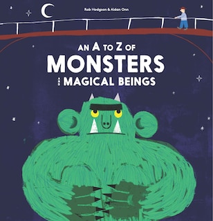 Couverture_A - Z Of Monsters And Magical Beings