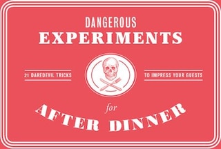 Couverture_Dangerous Experiments For After Dinner