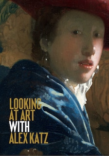 Couverture_Looking At Art With Alex Katz