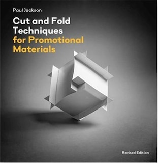 Couverture_Cut And Fold Techniques For Promotional Materials