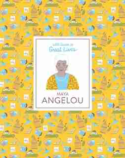 Maya Angelou: (history Book For Kids, Biography Book For Children) by Danielle Jawando