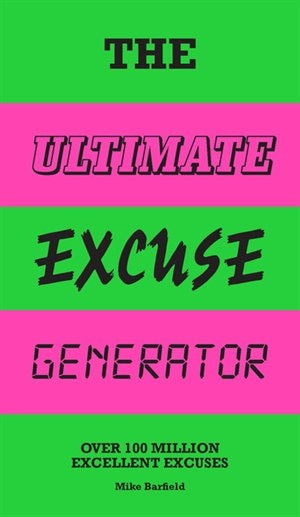 Front cover_The Ultimate Excuse Generator