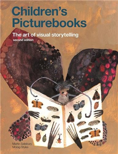 Children's Picturebooks: The Art Of Visual Storytelling