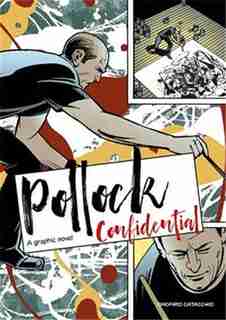 Pollock Confidential: A Graphic Novel by Onofrio Catacchio
