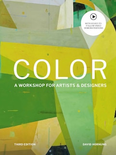 Color Third Edition: A Workshop For Artists And Designers