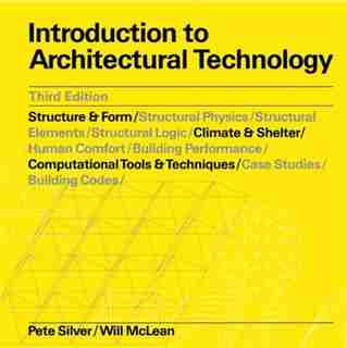 Introduction To Architectural Technology by William Mclean