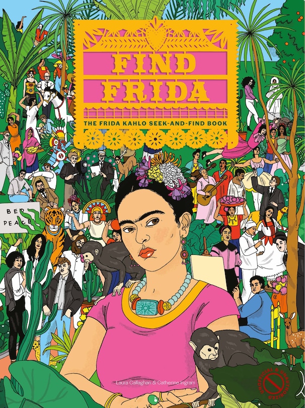 Find Frida: The Frida Kahlo Seek-and-find Book