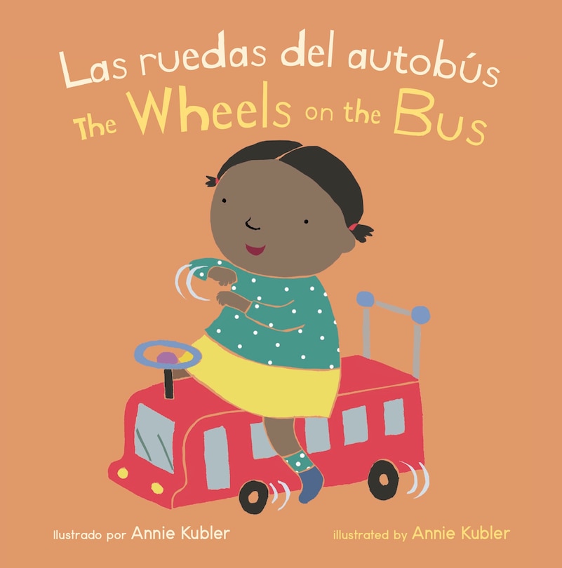Front cover_Las Ruedas Del Autob&uacute;s/wheels On The Bus
