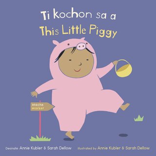 Front cover_Ti Kochon Sa A/this Little Piggy