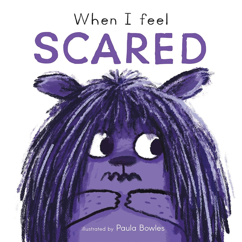 Front cover_When I Feel Scared