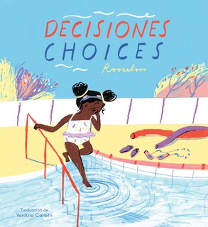 Couverture_Decisiones/Choices (Bilingual Mini-Library Edition)