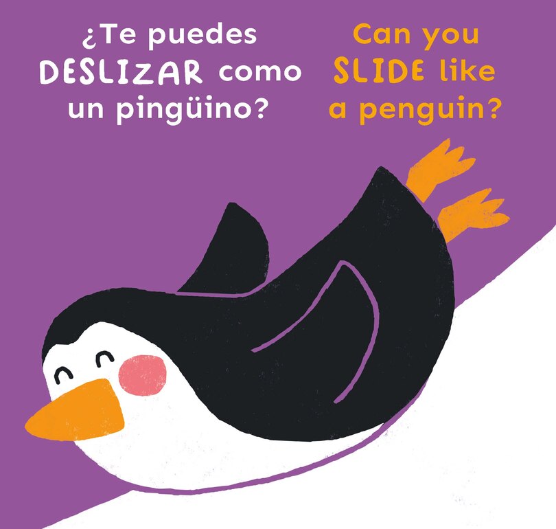 Couverture_¿Te puedes DESLIZAR como un pingüino?/Can you SLIDE like a penguin?