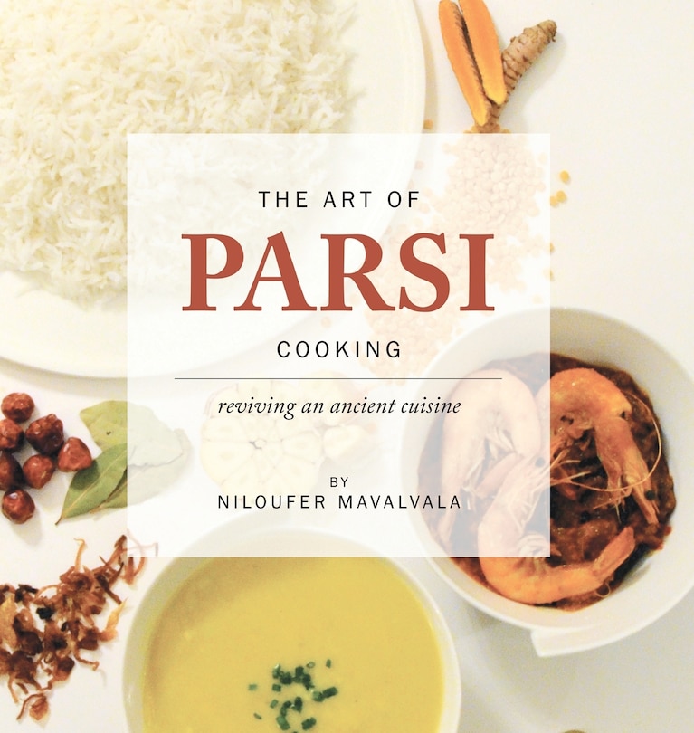 Front cover_The Art Of Parsi Cooking