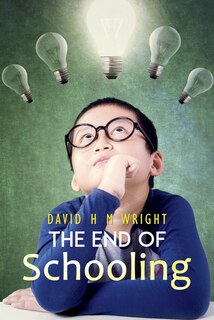 Couverture_The End Of Schooling