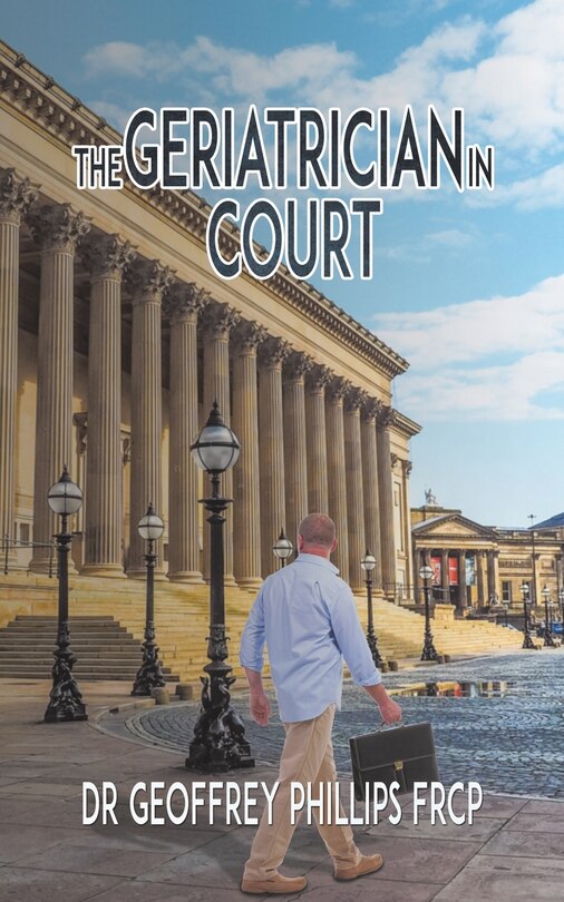 Front cover_The Geriatrician In Court