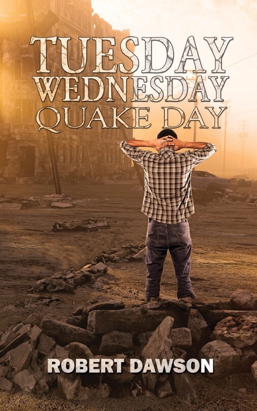 Front cover_Tuesday, Wednesday, Quake Day