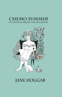 Front cover_Chemo Summer - A Breast Cancer Journey