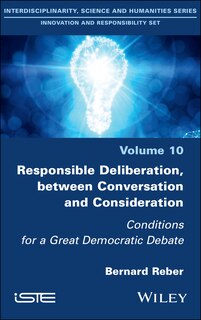 Couverture_Responsible Deliberation, between Conversation and Consideration
