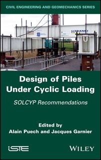Front cover_Design of Piles Under Cyclic Loading