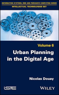 Urban Planning in the Digital Age