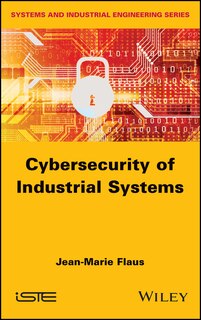 Front cover_Cybersecurity Of Industrial Systems