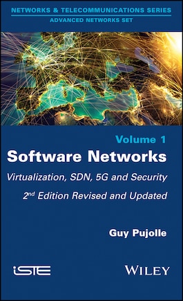 Software Networks: Virtualization, Sdn, 5g, And Security