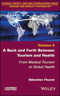 Front cover_A Back and Forth Between Tourism and Health