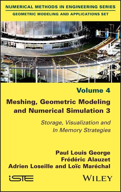 Front cover_Meshing, Geometric Modeling And Numerical Simulation 3