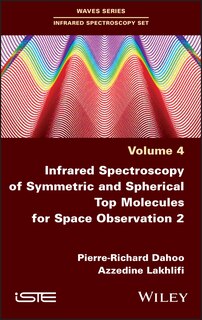 Couverture_Infrared Spectroscopy Of Symmetric And Spherical Top Molecules For Space Observation, Volume 2