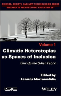 Front cover_Climatic Heterotopias As Spaces Of Inclusion