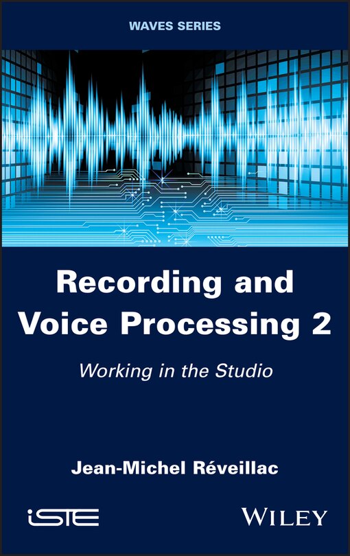 Couverture_Recording And Voice Processing, Volume 2