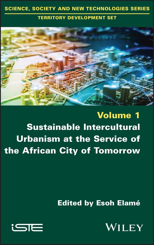 Couverture_Sustainable Intercultural Urbanism at the Service of the African City of Tomorrow