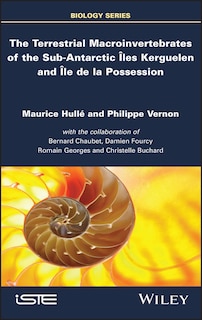 Front cover_The Terrestrial Macroinvertebrates Of The Sub-antarctic Iles Kerguelen And Ile De La Possession
