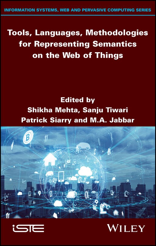 Front cover_Tools, Languages, Methodologies for Representing Semantics on the Web of Things