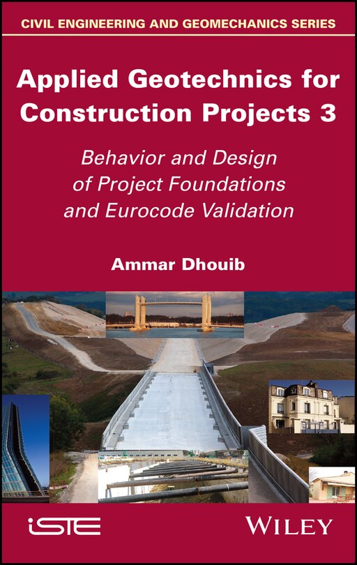 Front cover_Applied Geotechnics for Construction Projects, Volume 3