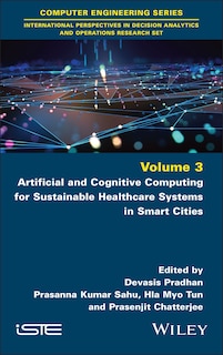 Front cover_Artificial and Cognitive Computing for Sustainable Healthcare Systems in Smart Cities