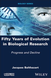 Couverture_Fifty Years of Evolution in Biological Research