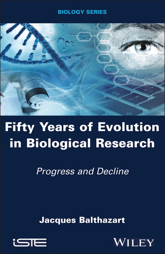 Couverture_Fifty Years of Evolution in Biological Research