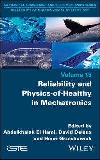 Couverture_Reliability and Physics-of-Healthy in Mechatronics