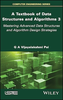 Front cover_A Textbook of Data Structures and Algorithms, Volume 3