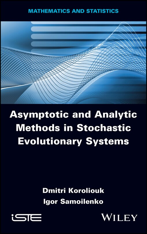 Front cover_Asymptotic and Analytic Methods in Stochastic Evolutionary Symptoms