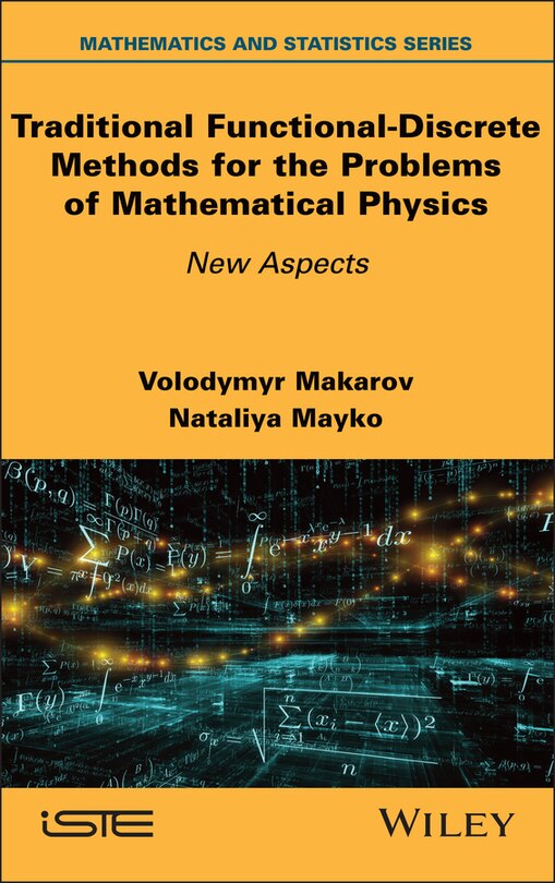 Front cover_Traditional Functional-Discrete Methods for the Problems of Mathematical Physics
